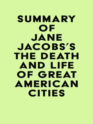 cover image of Summary of Jane Jacobs's the Death and Life of Great American Cities